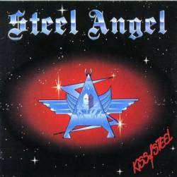 Steel Angel : Kiss of Steel